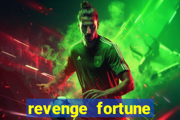 revenge fortune tiger 2